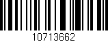 Código de barras (EAN, GTIN, SKU, ISBN): '10713662'