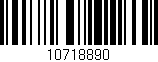 Código de barras (EAN, GTIN, SKU, ISBN): '10718890'
