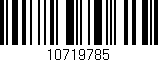 Código de barras (EAN, GTIN, SKU, ISBN): '10719785'