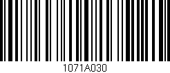 Código de barras (EAN, GTIN, SKU, ISBN): '1071A030'