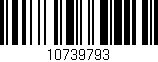 Código de barras (EAN, GTIN, SKU, ISBN): '10739793'