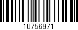 Código de barras (EAN, GTIN, SKU, ISBN): '10756971'