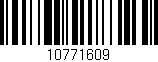 Código de barras (EAN, GTIN, SKU, ISBN): '10771609'