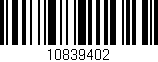 Código de barras (EAN, GTIN, SKU, ISBN): '10839402'