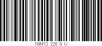 Código de barras (EAN, GTIN, SKU, ISBN): '108412_220_0_U'