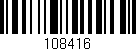 Código de barras (EAN, GTIN, SKU, ISBN): '108416'
