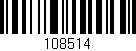 Código de barras (EAN, GTIN, SKU, ISBN): '108514'