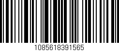 Código de barras (EAN, GTIN, SKU, ISBN): '1085618391565'