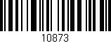 Código de barras (EAN, GTIN, SKU, ISBN): '10873'