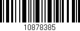 Código de barras (EAN, GTIN, SKU, ISBN): '10878385'