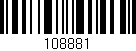 Código de barras (EAN, GTIN, SKU, ISBN): '108881'