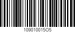 Código de barras (EAN, GTIN, SKU, ISBN): '109010015O5'