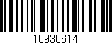 Código de barras (EAN, GTIN, SKU, ISBN): '10930614'