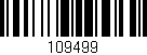 Código de barras (EAN, GTIN, SKU, ISBN): '109499'