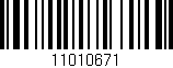 Código de barras (EAN, GTIN, SKU, ISBN): '11010671'