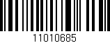 Código de barras (EAN, GTIN, SKU, ISBN): '11010685'