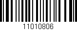 Código de barras (EAN, GTIN, SKU, ISBN): '11010806'