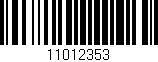 Código de barras (EAN, GTIN, SKU, ISBN): '11012353'
