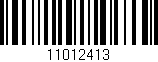 Código de barras (EAN, GTIN, SKU, ISBN): '11012413'
