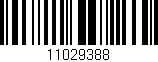 Código de barras (EAN, GTIN, SKU, ISBN): '11029388'