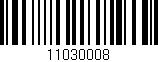 Código de barras (EAN, GTIN, SKU, ISBN): '11030008'