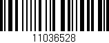 Código de barras (EAN, GTIN, SKU, ISBN): '11036528'