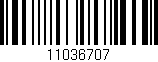 Código de barras (EAN, GTIN, SKU, ISBN): '11036707'