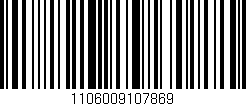 Código de barras (EAN, GTIN, SKU, ISBN): '1106009107869'