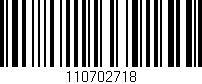 Código de barras (EAN, GTIN, SKU, ISBN): '110702718'