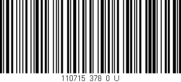 Código de barras (EAN, GTIN, SKU, ISBN): '110715_378_0_U'