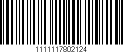 Código de barras (EAN, GTIN, SKU, ISBN): '1111117802124'