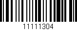 Código de barras (EAN, GTIN, SKU, ISBN): '11111304'