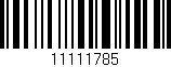 Código de barras (EAN, GTIN, SKU, ISBN): '11111785'