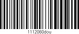 Código de barras (EAN, GTIN, SKU, ISBN): '1112060dou'