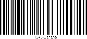 Código de barras (EAN, GTIN, SKU, ISBN): '111246-Banana'