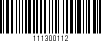 Código de barras (EAN, GTIN, SKU, ISBN): '111300112'