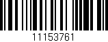 Código de barras (EAN, GTIN, SKU, ISBN): '11153761'
