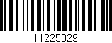 Código de barras (EAN, GTIN, SKU, ISBN): '11225029'