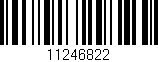 Código de barras (EAN, GTIN, SKU, ISBN): '11246822'