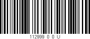 Código de barras (EAN, GTIN, SKU, ISBN): '112999_0_0_U'