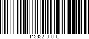 Código de barras (EAN, GTIN, SKU, ISBN): '113332_0_0_U'