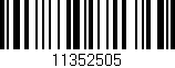 Código de barras (EAN, GTIN, SKU, ISBN): '11352505'