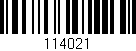 Código de barras (EAN, GTIN, SKU, ISBN): '114021'