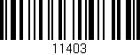 Código de barras (EAN, GTIN, SKU, ISBN): '11403'