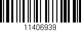 Código de barras (EAN, GTIN, SKU, ISBN): '11406939'