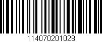 Código de barras (EAN, GTIN, SKU, ISBN): '114070201028'
