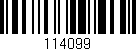 Código de barras (EAN, GTIN, SKU, ISBN): '114099'