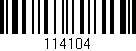 Código de barras (EAN, GTIN, SKU, ISBN): '114104'