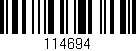 Código de barras (EAN, GTIN, SKU, ISBN): '114694'