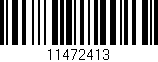 Código de barras (EAN, GTIN, SKU, ISBN): '11472413'